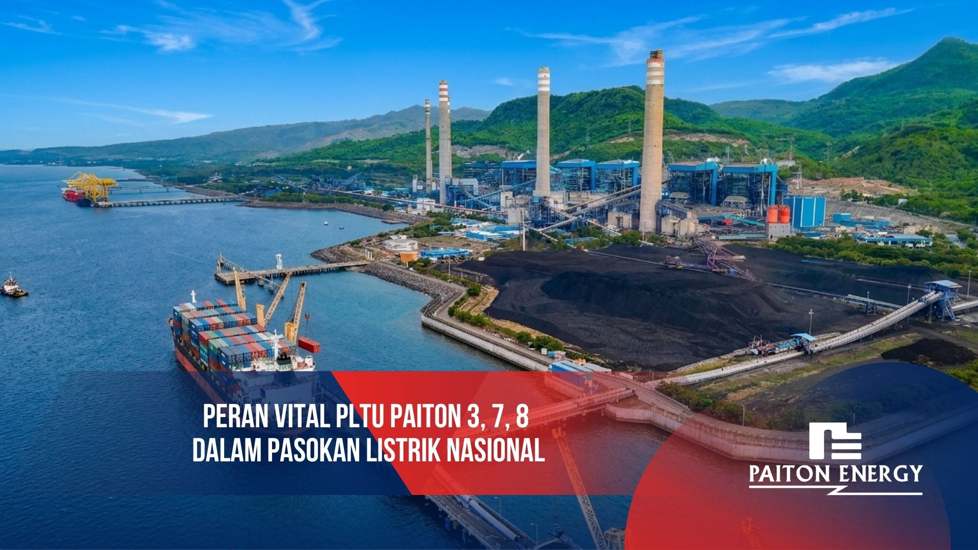 Peran Vital PLTU Paiton 3, 7, 8 dalam Pasokan Listrik Nasional
