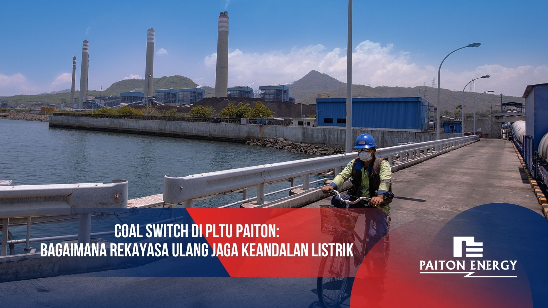 Coal Switch di PLTU Paiton: Bagaimana Rekayasa Ulang Jaga Keandalan Listrik